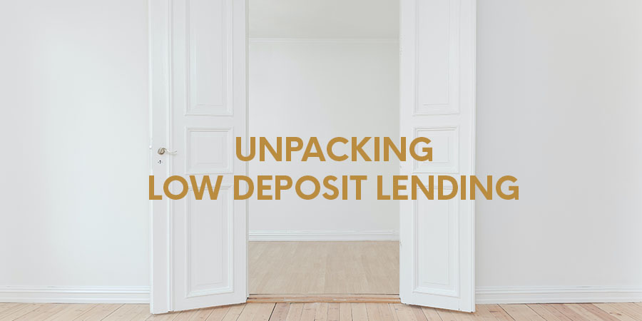 Low Deposit Lending